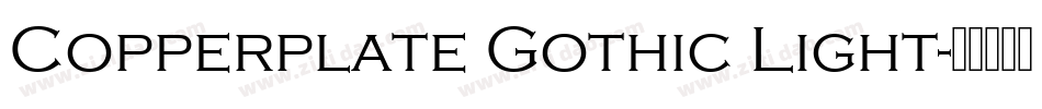 Copperplate Gothic Light字体转换